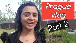 Prague travel vlog part 2 | Czech Republic Prague | At A Glance | Life in Germany
