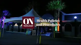 Opening Nights Health and Safety Policies and Procedures