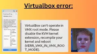 Temporary Fix - Virtualbox Error: VirtualBox can't operate in VMX root mode.