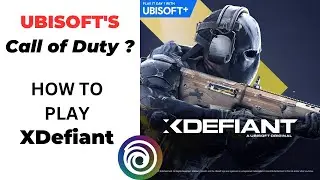 How To Play XDefiant - Open Session Coming Soon (Beta) - Free to Play game