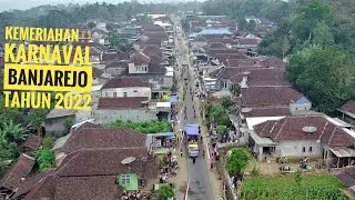 Kemeriahan‼️Karnaval Desa Banjarejo Tahun 2022 || Setelah Vakum 4 Tahun
