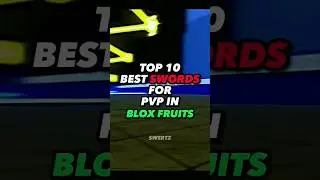 Top 10 Best Swords For PVP in Blox Fruits 