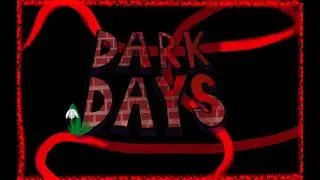 The Dark Days | Casting Call Auditions!!