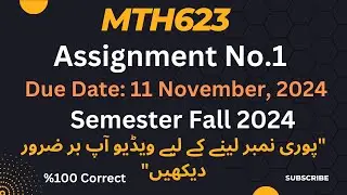 Mth623 Assignment No.1 Solution fall 2024|mth623 assignment no.1 |%100 Correct Answer