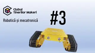 Robotică și mecatronică CTM #3