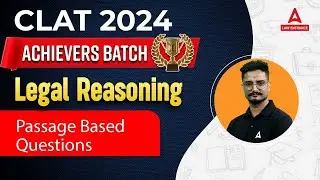 CLAT 2024 Legal Reasoning | Passage Based Questions | CLAT 2024 Preparation