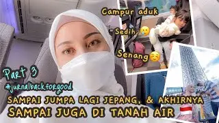 PINDAHAN DARI JEPANG KE INDONESIA PART 3 | KELILING TOKYO DULU🥹 #jurnalbfgindonesia #pindahanrumah