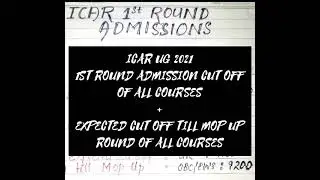 ICAR UG 2021 || ADMISSION CUT OFF