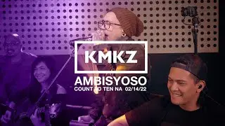 KMKZ - AMBISYOSO