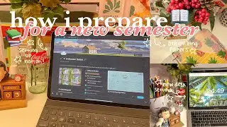🗓 - how i prepare for a new semester ˗ˏˋ + tips for improving your study habits! ˎˊ˗