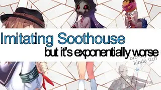 We tried to copy Soothouse, but made it exponentially worse