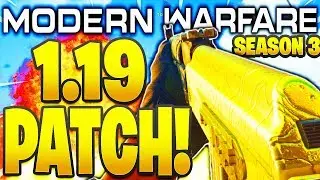 MODERN WARFARE 1.19 PATCH NOTES! NEW MAPS, WARZONE DROPS, AUDIO CHANGES SEASON 3 1.19 PATCH NOTES!