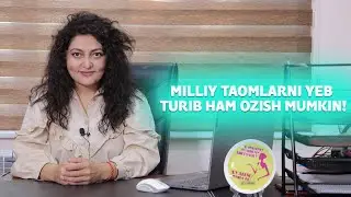 Qat’iy parhezlarni unuting, milliy taomlarni yeb turib ham ozish mumkin!