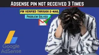 google adsense pin not received 3 times | verify adsense without pin 2021