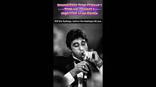 Drum&Bass Trap Project  Remix
