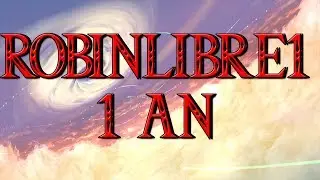 Robinlibre1 1 ans
