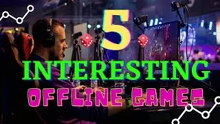 Top 5 interesting offline games | Best android offline games