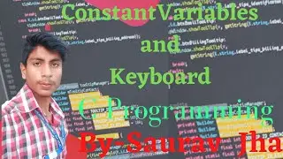 #variables, Constant and Keywords in C (HINDI/ENGLISH)