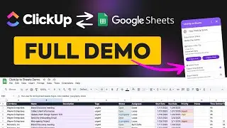 ClickUp to Sheets Full Demo: Sync ClickUp & Google Sheets in Minutes!
