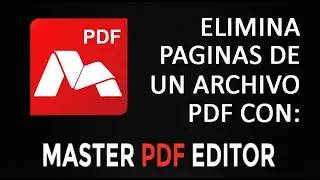 ★ COMO ELIMINAR PAGINAS DE UN ARCHIVO PDF CON MASTER PDF EDITOR - 2020