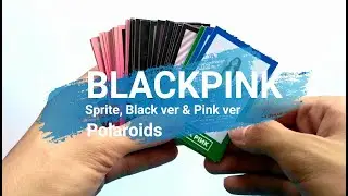 Unboxing of BLACKPINK Sprite, Black ver, & Pink ver Polaroids