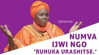 Nabonye umuntu hejuru yanje, numva ijwi ngo ruhuka urashitse. Intahe ya Madam Liberate