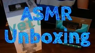 ASMR | Unboxing: New Webcam and Mic