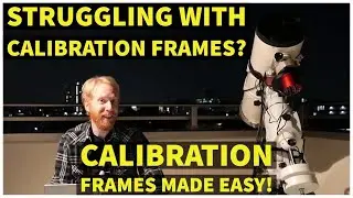 Struggling to understand calibration frames for Astrophoto? Watch this!