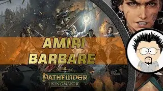 FR Pathfinder Kingmaker Build Amiri