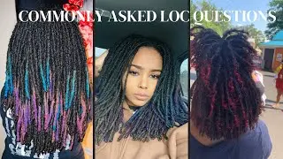 ANSWERING COMMONLY ASKED QUESTIONS ABOUT MY LOCS! (LOC Q&A)