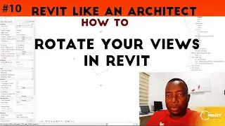 REVIT LIKE AN ARCHITECT | QUICKLY ROTATE VIEWS IN REVIT | REVIT BEGINNER TUTORIAL