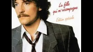 FRANCIS CABREL - LA FILLE QUI M'ACCOMPAGNE