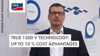 True 1,500 V Technology: up to 10 % Cost Advantages