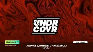 Andruss, Umberto Pagliaroli - Rosa (Extended Mix)