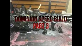 Dominion Speed build part 3