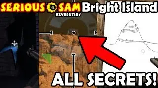 Serious Sam Revolution: Bright Island All Secrets (but betapublic)