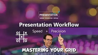 PowerPoint Workflow Tips: Mastering Your Grid