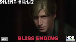 SILENT HILL 2 Remake Bliss Ending 4K HDR