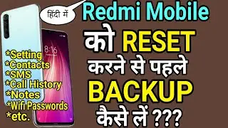 How To Take Backup In Redmi Mobile |Redmi Phones Full Backup and Restore| Redmi Settings Backup