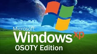 Установка сборки Windows XP OSOTY Edition на VMware Workstation