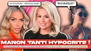 MANON TANTI HYPOCRITE ? NADEGE "DEGOUT", KEVIN ASSUME SON COUPLE !