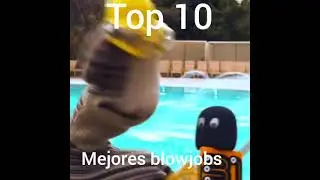 top 10 mejores blowjobs