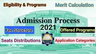 UET undergraduate admission open, fee, application category, merit formula, eligibility,seats & more