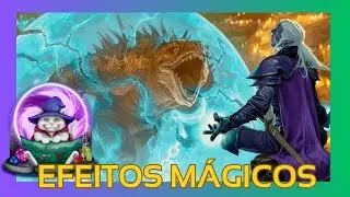 Aprendendo RPG #13: Efeitos Mágicos (PdA #214)