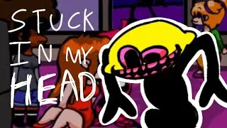 Stuck in my head - FNF Animation