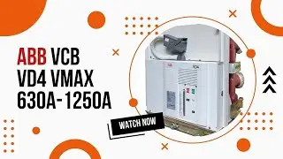 ABB VCB VMAX VD4 630A 1250A BD
