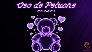 El Yankee - Oso de Peluche🧸 | Lyric Official