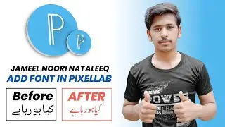 How to add jameel noori nastaleeq font in pixellab.