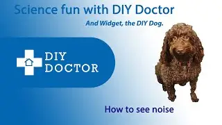 Science fun with DIY Doctor  How to see sound waves