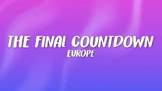 Europe - The Final Countdown (Lyrics)